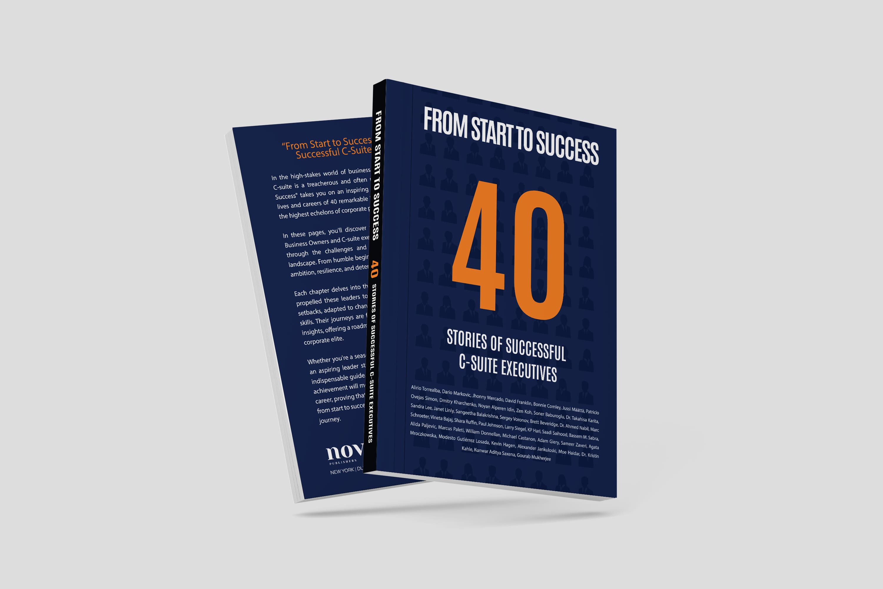 From Start to Success - 40 Stories of Successful C-Suite Executives
